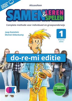 Samen Leren Samenspelen Vlaams Deel 1 - altsaxofoon