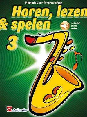 Horen, lezen en spelen 3 - tenorsaxofoon