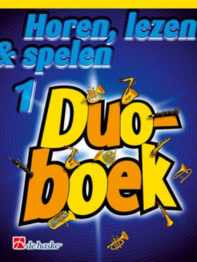 Horen, Lezen en spelen 1 - duoboek - dwarsfluit