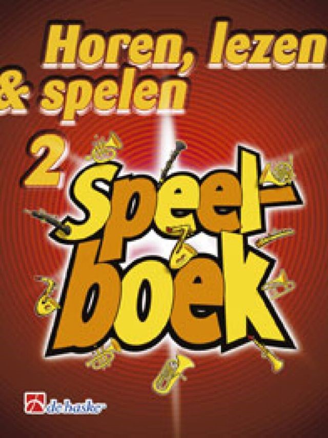 Horen, lezen en spelen 2 - speelboek - trompet
