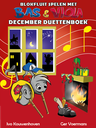 Blokfluit spelen met Bas en Viola - December duettenboek