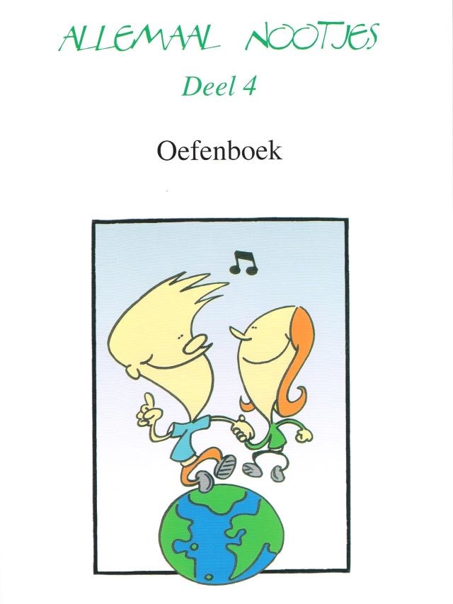 Allemaal nootjes deel 4 - Oefenboek - Koen De Wolf