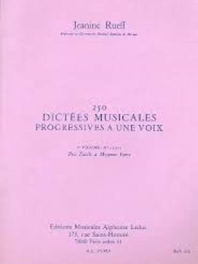 250 Dictées Musicales Progressives A Une Voix - Volume 2 - Jeanine Rueff