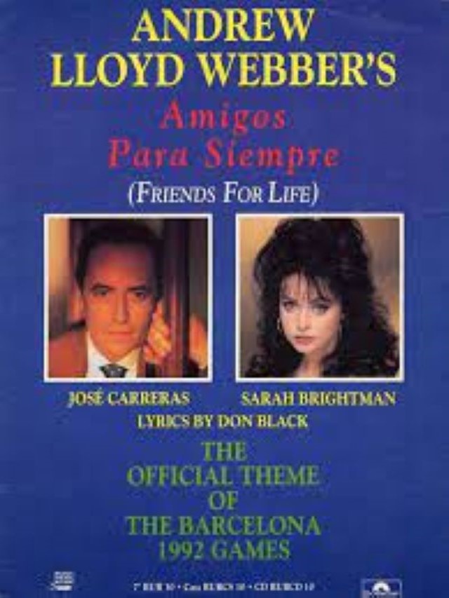 Amigos Para Siempre - Friends For Life - Sarah Brightman - Jose Carreras