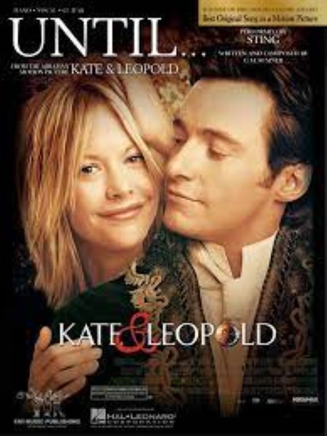 Until from Kate & Leopold - Sting