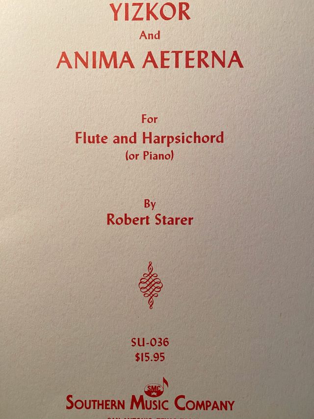 Yizkor And Anima Aeterna - Robert Starer