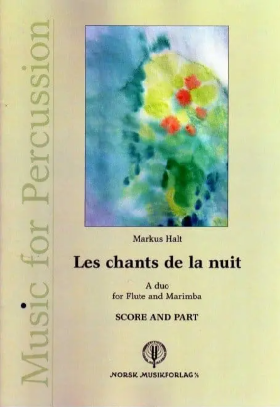 Les Chants De La Nuit - Markus Halt