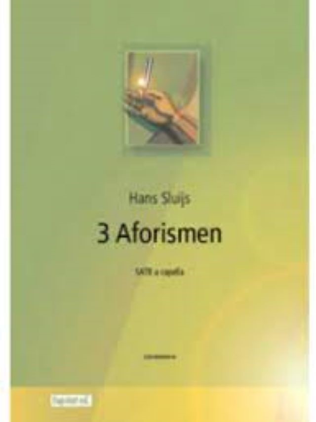 3 Aforismen - SATB A Cappella - Hans Sluijs