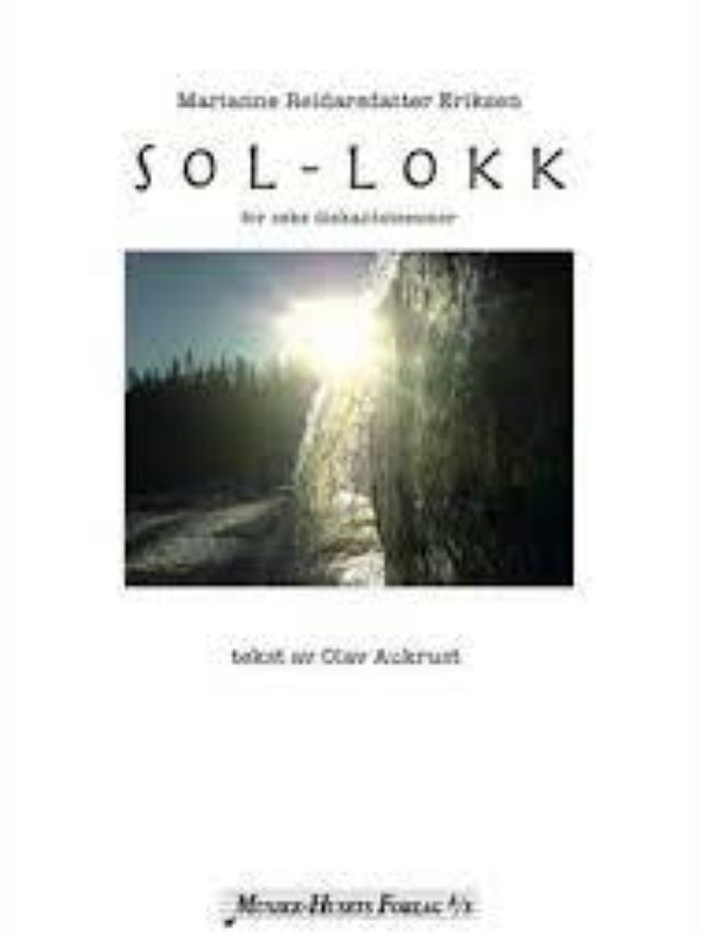 Sol-Lokk for Soprano Solo and SSSSS A Cappella - Marianne Reidarsdatter Eriksen