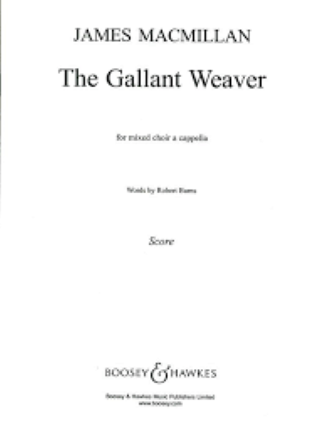 The Gallant Weaver- SSSATB a Cappella - James Macmillian