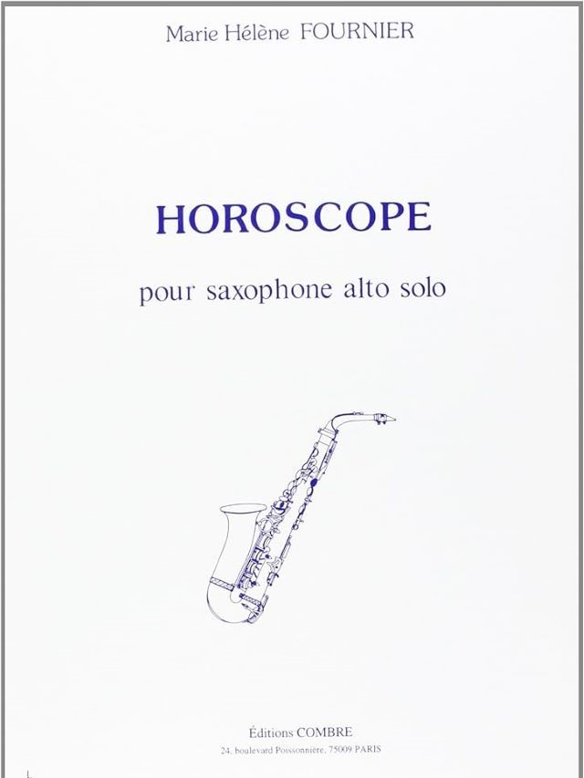 Horoscope Alto Saxophone Solo - Marie- Hèléne Fournier