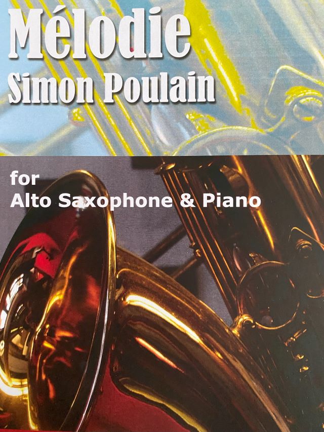 Melodie for Alto Saxophone and Piano - Simon Poulain