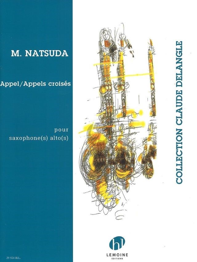 Appel / Appels Croisés - Msakazu Natsuda