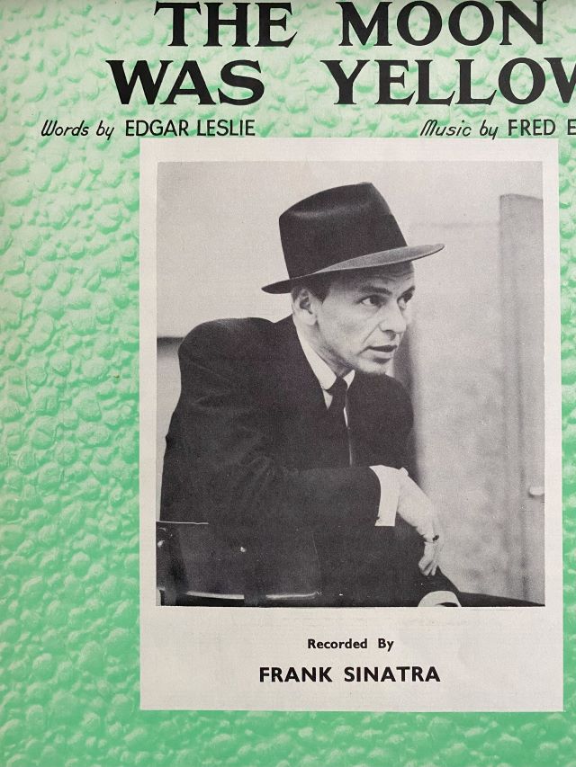 The Moon was Yellow - Fred E. Ahlert - Frank Sinatra