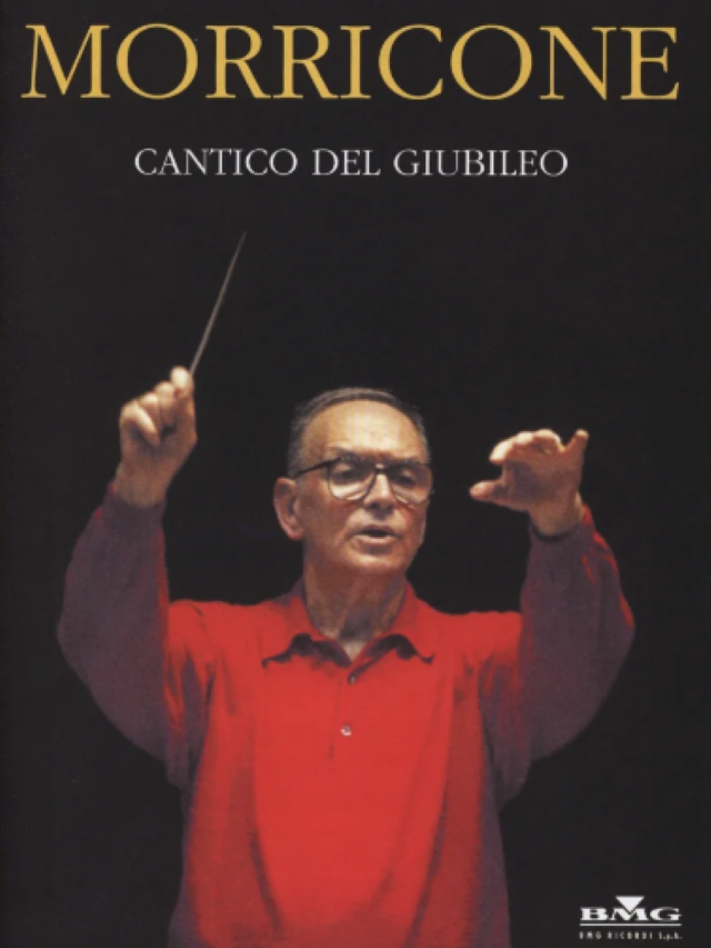 Cantico del Giubileo - Ennio Morricone