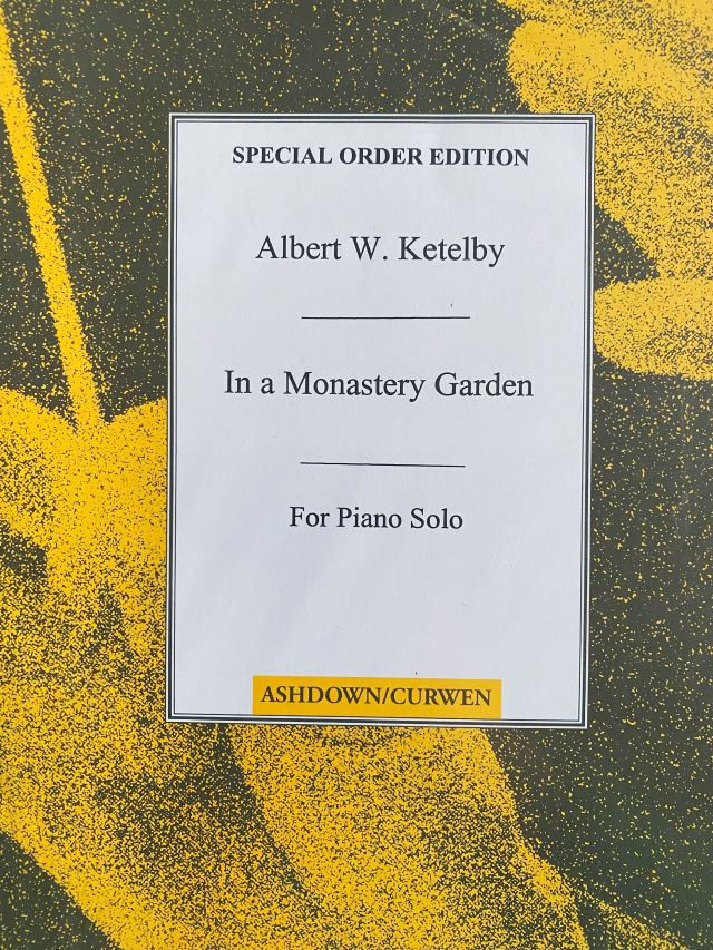 In A Monastry Garden - Albert W. Ketelby