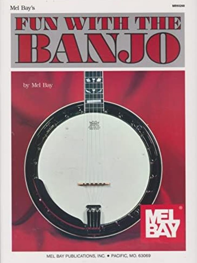 Fun with the Banjo - Mel Bay