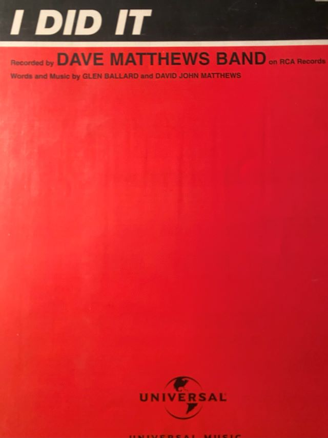I did it - Dave Matthews Band / Glen Ballaerd, David John Matthews