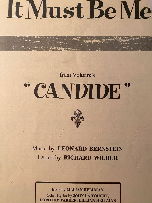 It Must Be Me from Candide - Leonard Bernstein