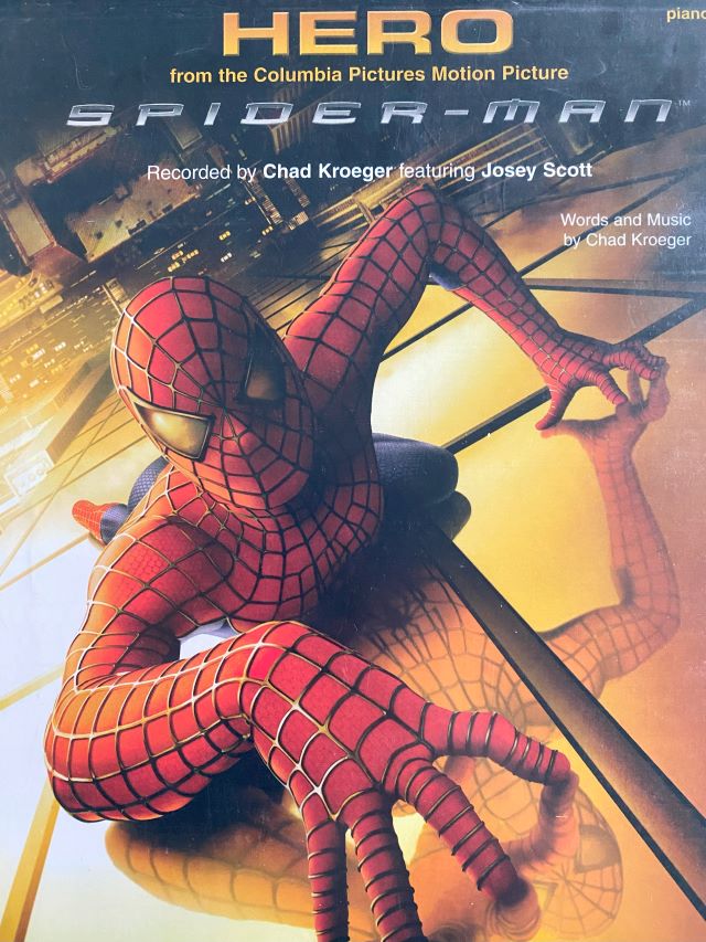 Hero From Spider Man - Nickelback - Chad Kroeger