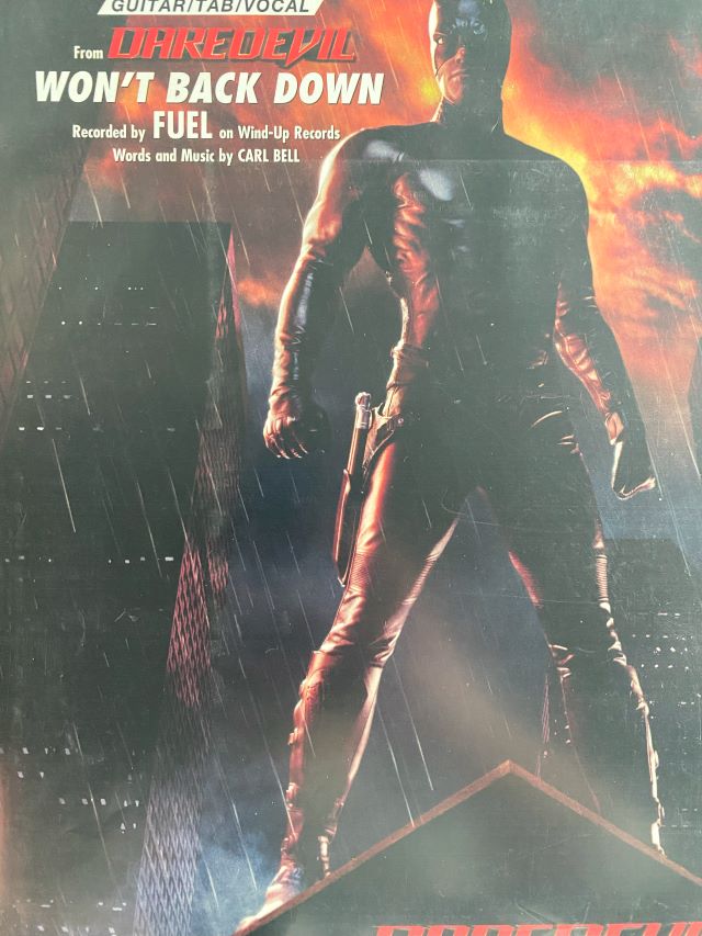 Won't Back Down From Daredevil - Fuel - Carl Bell