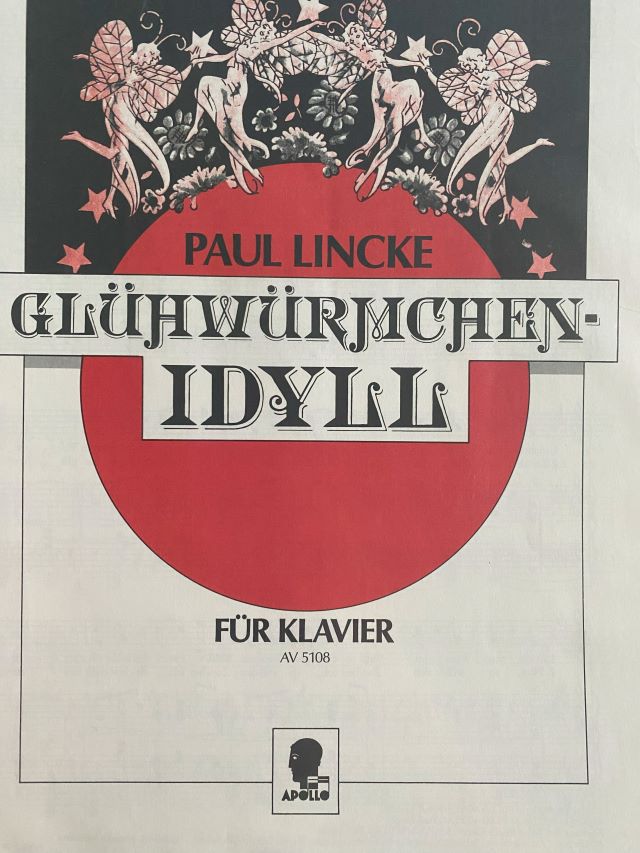 Gluehwürmchen Idyll from the Operette "Lysistrata" - Paul Lincke