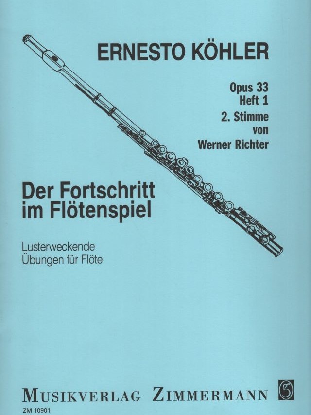 Der Fortschritt im Flötenspiel Op. 33 Band 1 (2nd Stimme) - Ernesto Köhler