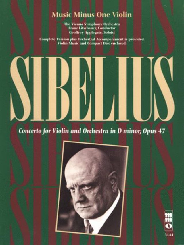 Violin Concerto in D Minor Op. 47 - Jean Sibelius