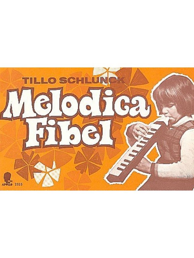 Melodica Fibel - Tillo Schlunck
