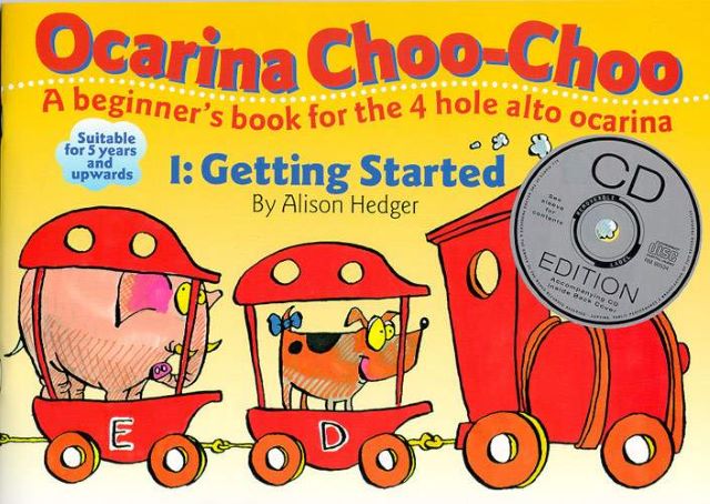 Ocarina Choo-Choo Book 1: Getting Started