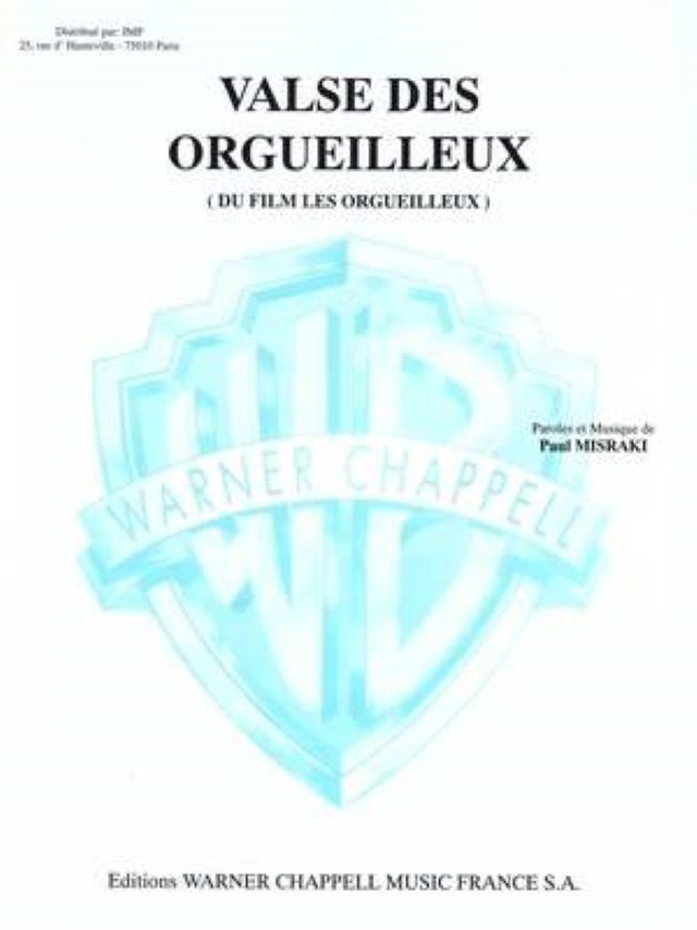 Valse Des Orgueilleux (Du Film Les Orgueilleux) - Paul Miraski