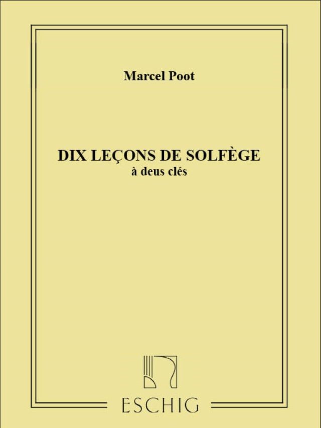 Dix Leçons Solfège à  Deux Clés - Marcel Poot