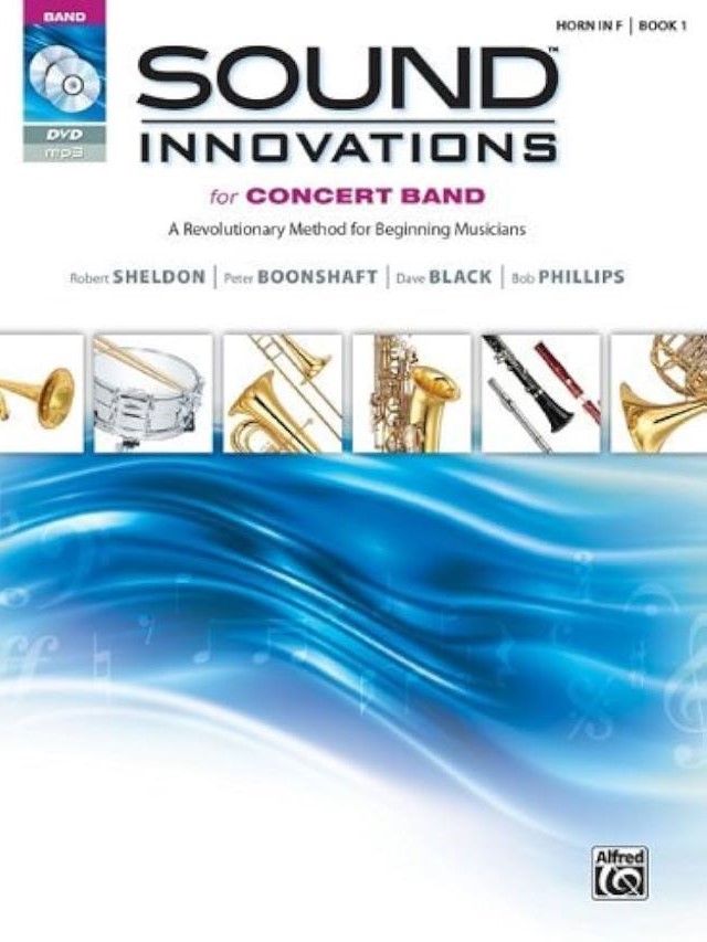 Sound Innovations for Concert Band Book 1 - Robert Sheldon, Peter Boonshaft, Dave Black, and Bob Phillips