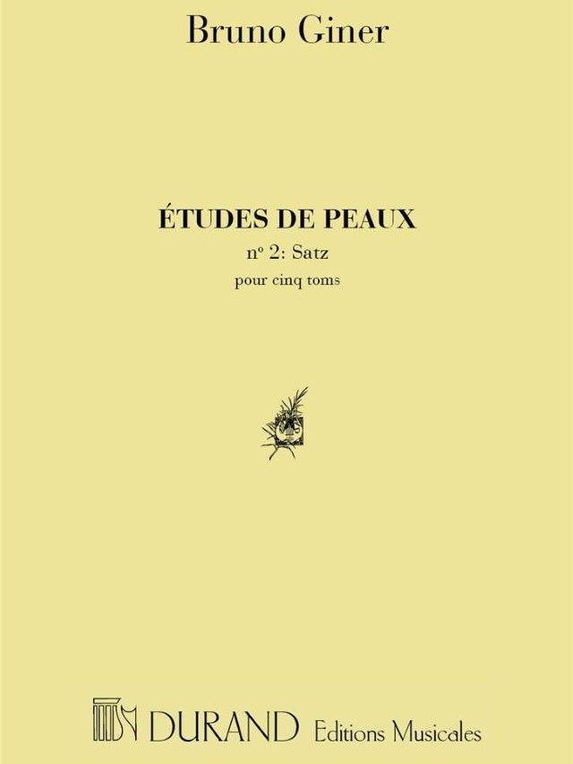 études de Peaux No. 2: Satz - Bruno Giner