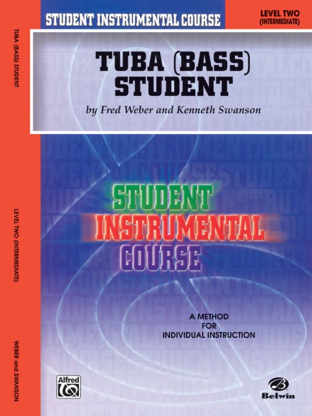 Student Instrumental Course: Tuba (Bas) Student Level 2 - Fred Weber and Kenneth Swanson