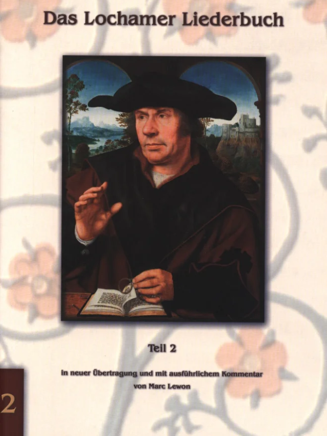 Das Lochamer Liederbuch Band 2 - Marc Lewon