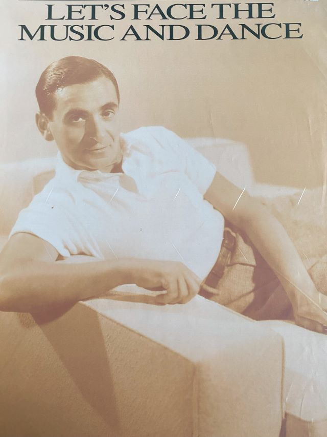Let's Face the Music and Dance - Irving Berlin