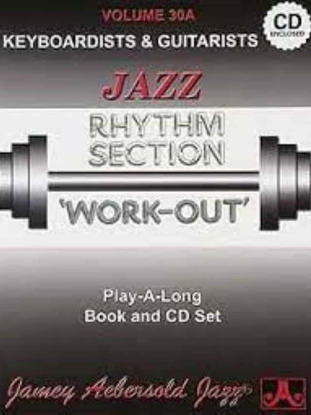 Volume 30A - Rhythm Section Workout (Piano/Guitar) - Jamey Aebersold