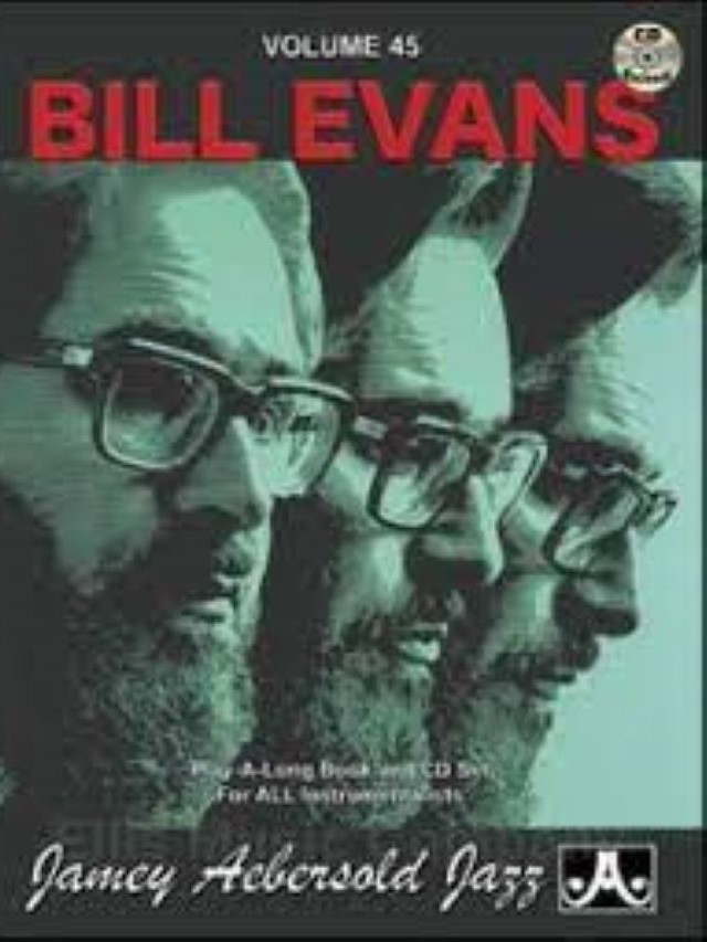 Volume 45 - Bill Evans - Jamey Aebersold