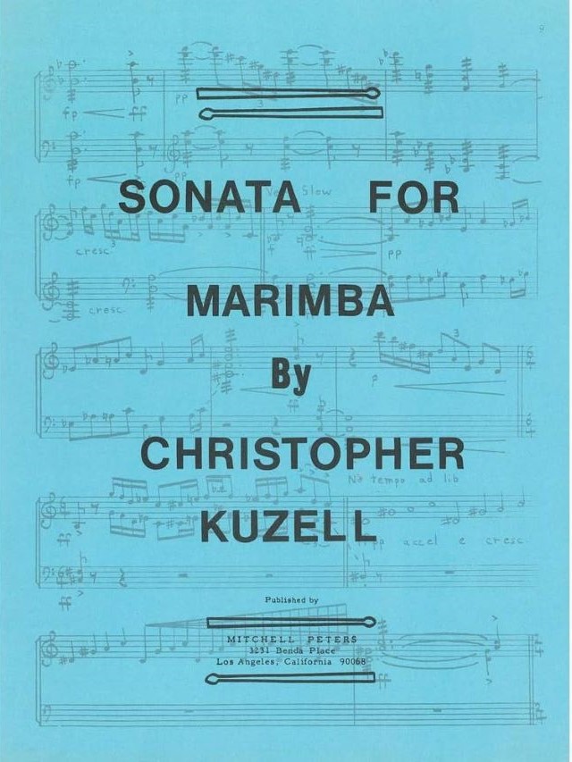 Sonata for Marimba - Christopher Kuzell