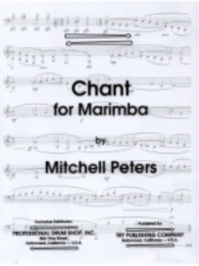 Chant for Marimba - Mitchell Peters