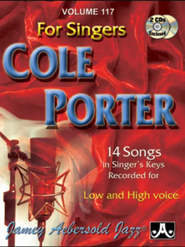 Volume 117 -  Cole Porter for Singers - Jamey Aebersold