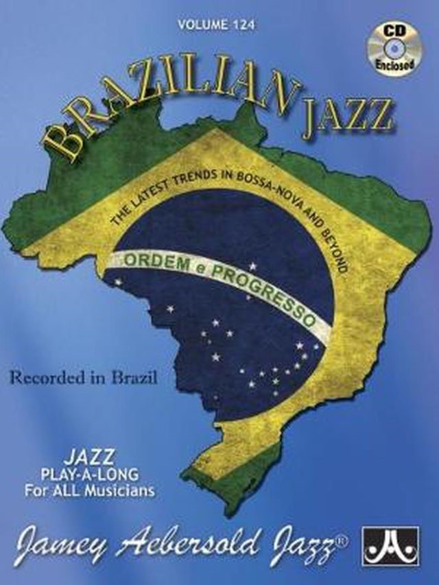 Volume 124 - Brazilian Jazz - Jamey Aebersold