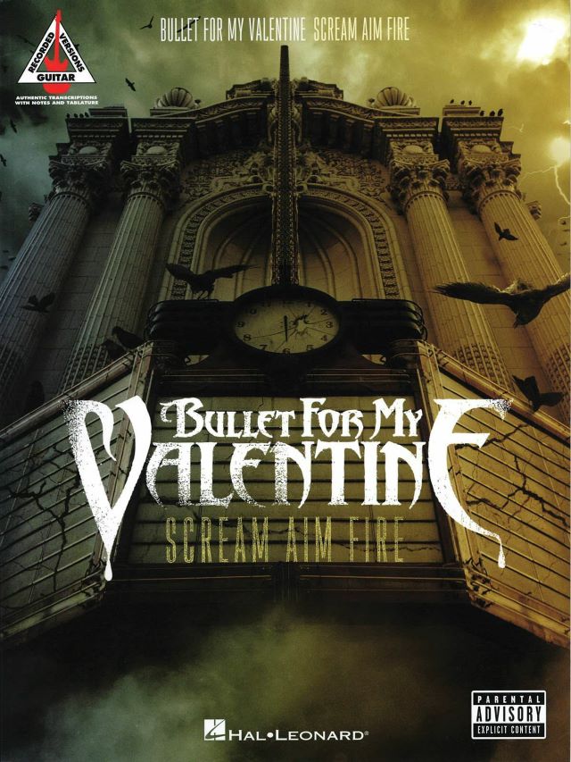 Scream Aim Fire - Bullet for my Valentine