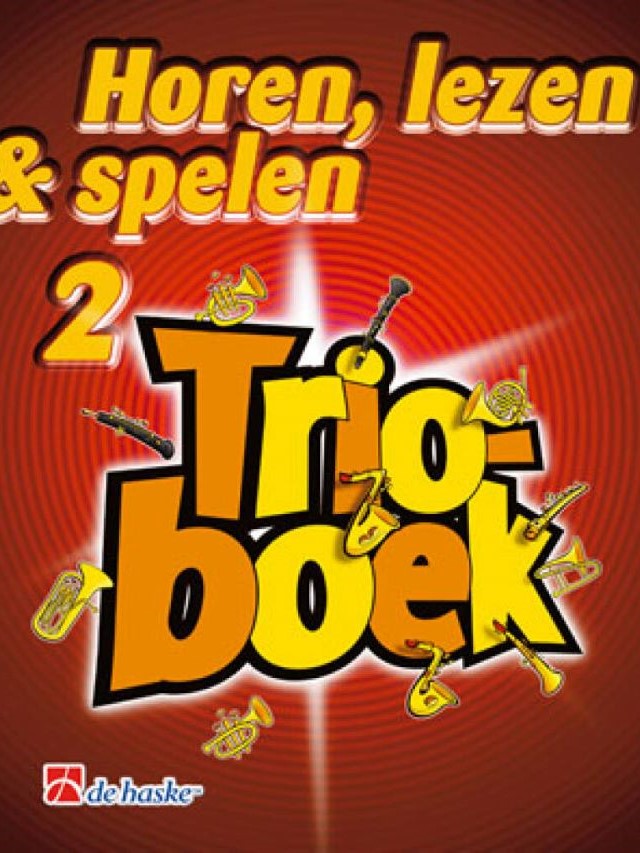 Horen, Lezen en spelen 2 - trioboek - dwarsfluit