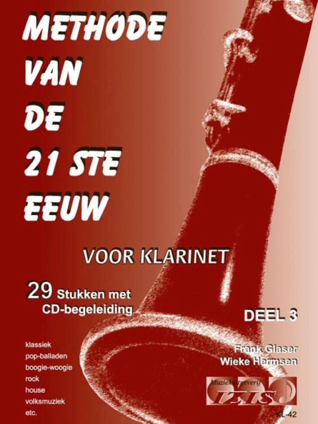 Methode van de 21e eeuw deel 3 - klarinet