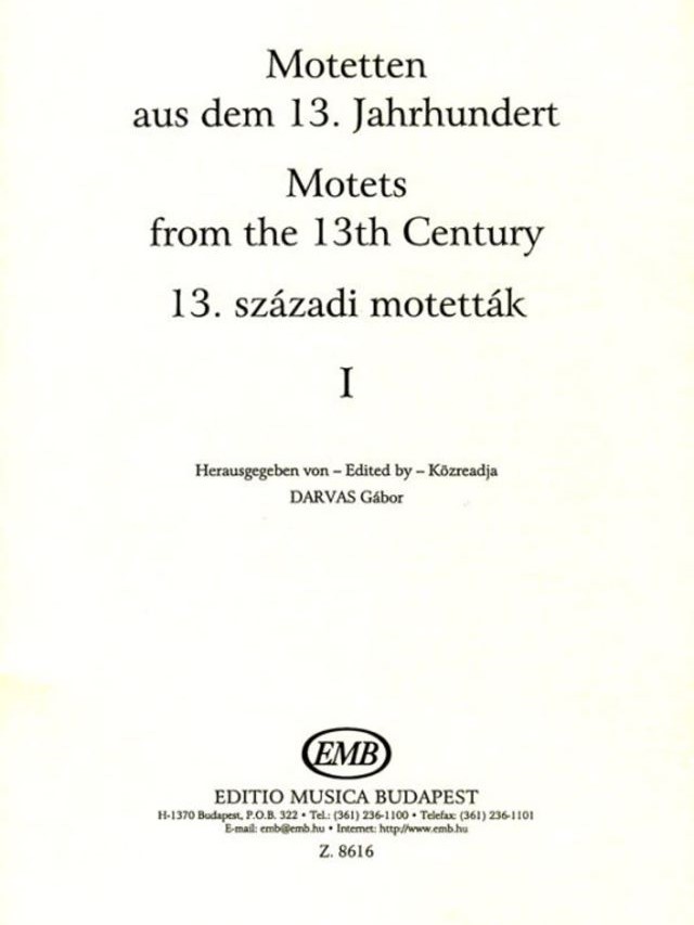 Motets from the 13th Century Volume 1 - 3-Part - Darvas Gabor