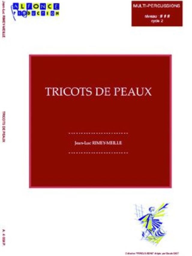 Tricots de Peaux - Jean-Luc Rimey Meille