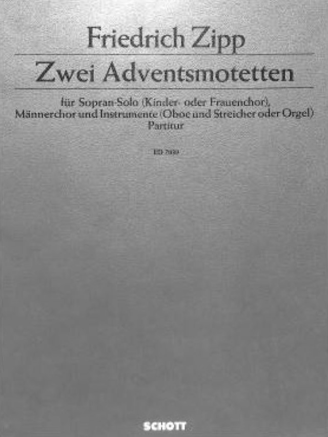 Zwei Adventsmotetten - Friedrich Zipp