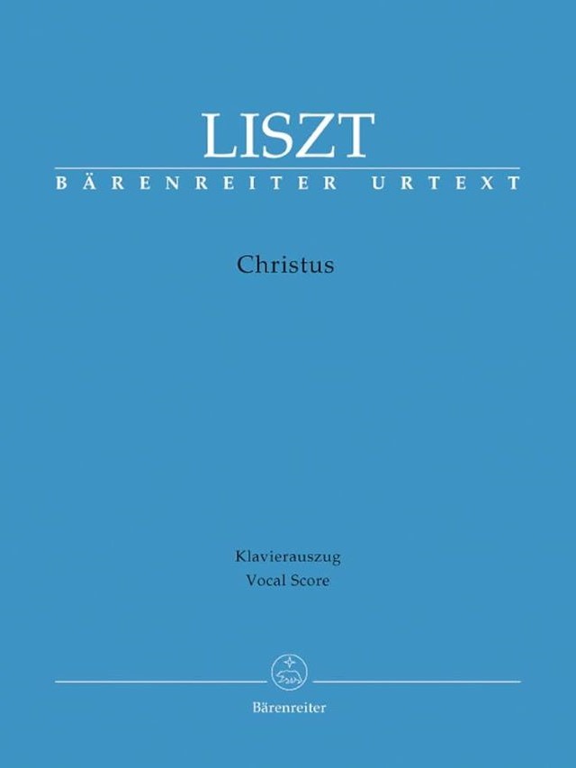Christus - Franz Liszt - David Friddle